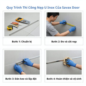 Hướng dẫn bảo dưỡng nẹp U inox của Savax Door